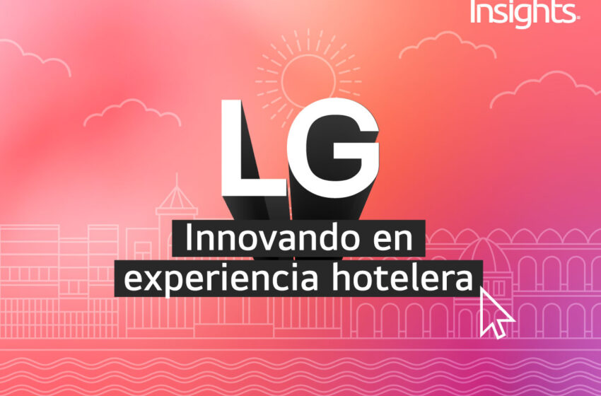  LG en HITEC 2024: el camino de la innovación para mejor la experiencia en la Industria Hotelera